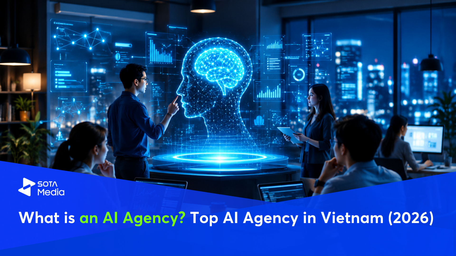 What is an AI Agency? Top AI Agency in Vietnam (2026)